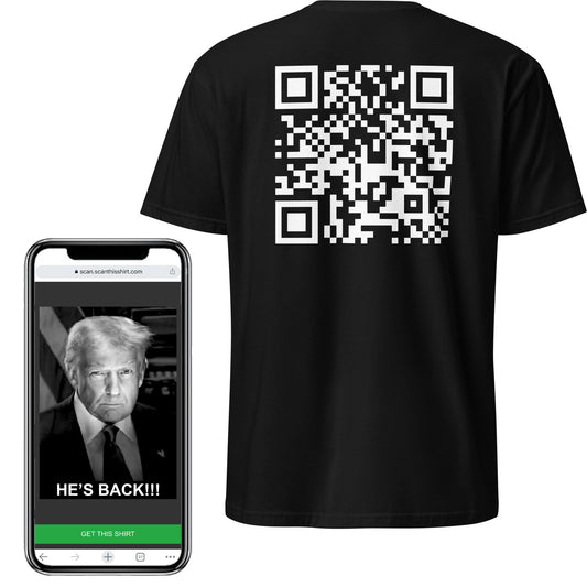 Trump - HE'S BACK!!! QR Tee Shirt